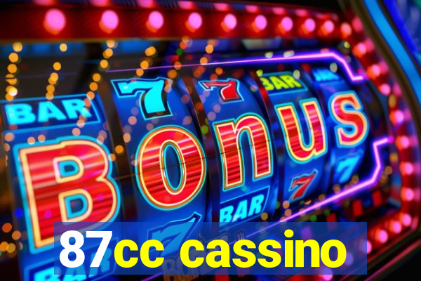 87cc cassino